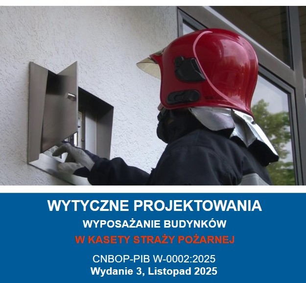Najnowsze wydanie wytycznych dotyczących wyposażania budynków w kasety straży pożarnej